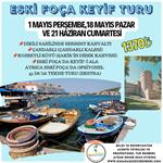 ESKİ FOÇA KEYİF TURU