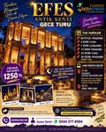 EFES ANTİK KENTİ GECE TURU