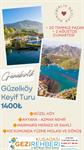GÜZEL KÖY KEYİF TURU