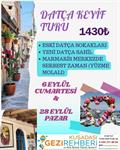 DATÇA,ESKİ DATÇA,SELİMİYE,TURGUT ŞELALESİ,KIZ KUMU,MARMARİS MERKEZ TURU