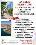 AYVALIK KEYİF TURU