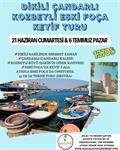 ESKİ FOÇA KEYİF TURU