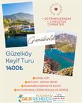 GÜZEL KÖY KEYİF TURU