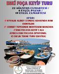 AYVALIK-ESKİ FOÇA KEYİF TURU