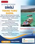 DİKİLİ TAM GÜN TEKNE TURU