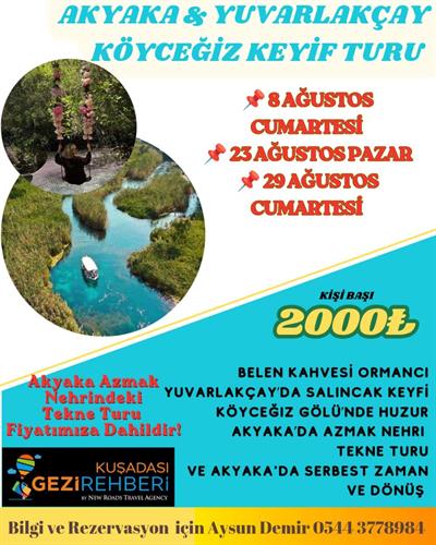 BELEN KAHVESİ-KÖYCEĞİZ GÖLÜ-YUVARLAKÇAY-AKYAKA-AZMAK TEKNE TURU-ULA GÖLET