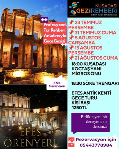 EFES ANTİK KENTİ GECE TURU