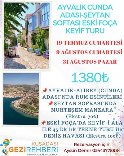 AYVALIK-ESKİ FOÇA KEYİF TURU
