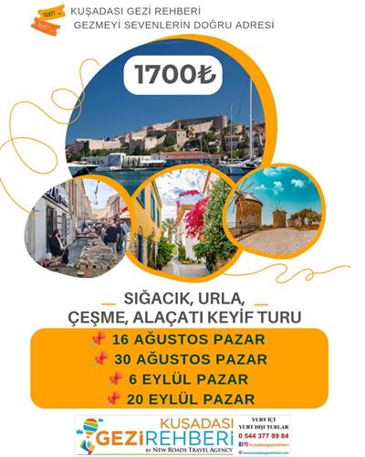 SIĞACIK URLA ÇEŞME ALAÇATI KEYİF TURU