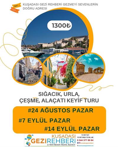 SIĞACIK URLA ÇEŞME ALAÇATI KEYİF TURU