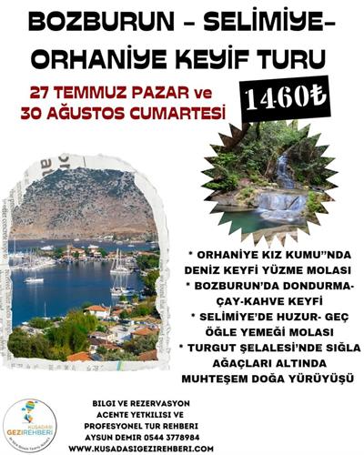 BOZBURUN-SELİMİYE-ORHANİYE  KEYİF TURU