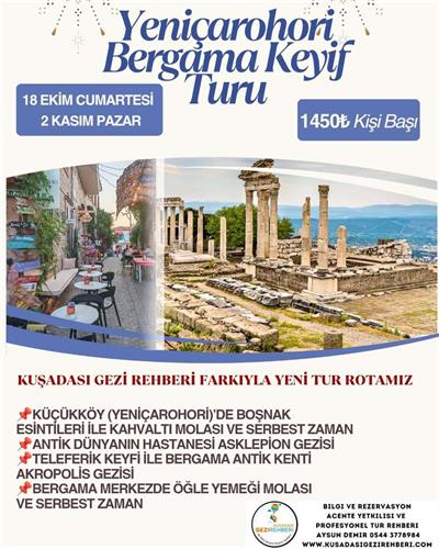 YENİÇAROHORİ BERGAMA KEYİF TURU