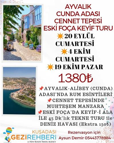 AYVALIK-ESKİ FOÇA KEYİF TURU