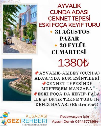 AYVALIK-ESKİ FOÇA KEYİF TURU