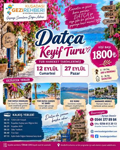 DATÇA,ESKİ DATÇA,SELİMİYE,TURGUT ŞELALESİ,KIZ KUMU,MARMARİS MERKEZ TURU