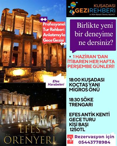 EFES ANTİK KENTİ GECE TURU