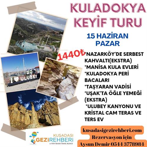 KULADOKYA  KEYİF TURU