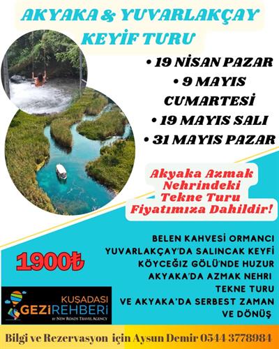 BELEN KAHVESİ-KÖYCEĞİZ GÖLÜ-YUVARLAKÇAY-AKYAKA-AZMAK TEKNE TURU-ULA GÖLET