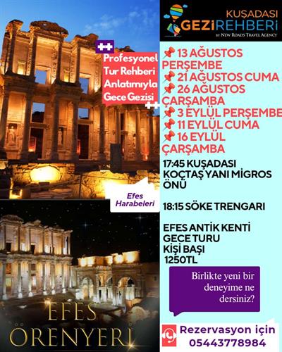 EFES ANTİK KENTİ GECE TURU