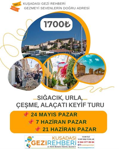 SIĞACIK URLA ÇEŞME ALAÇATI KEYİF TURU
